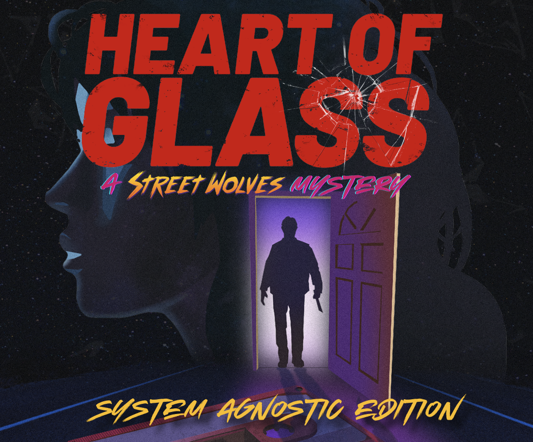 Cover image for Heart of Glass: System Agnostic Edition