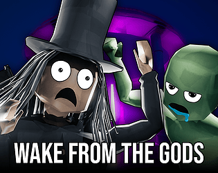 Wake From The Gods [Free] [Action]