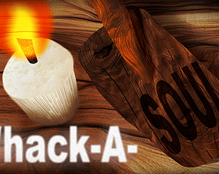 Whack a Soul