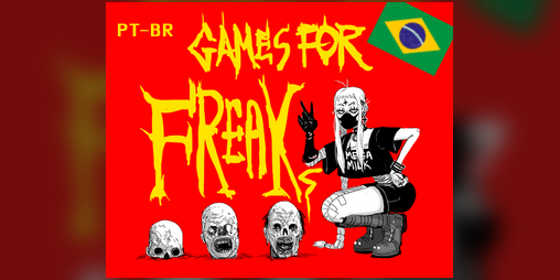 Cover image for Games for Freaks, edição 1 PT-BR