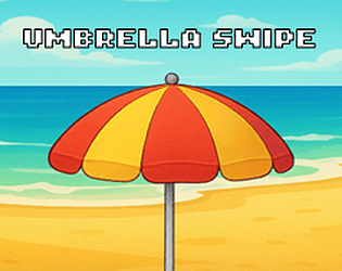 Umbrella Swipe