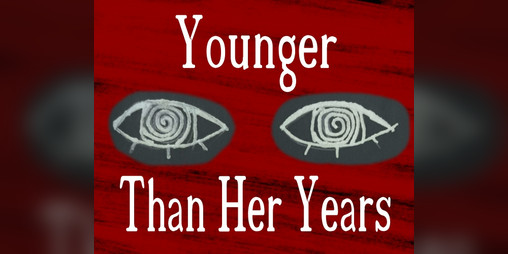 Cover image for Younger Than Her Years