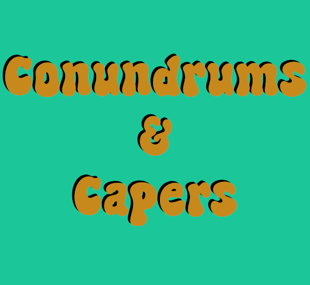 Conundrums & Capers cover