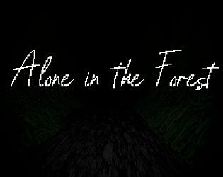 Alone in the Forest [Free] [Survival] [Windows] [macOS] [Linux]