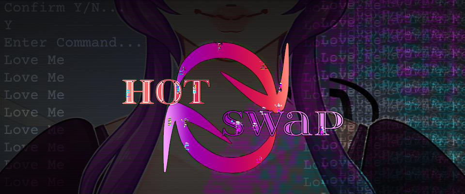 Hot Swap