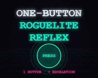One-Button Roguelite Reflex game screenshot