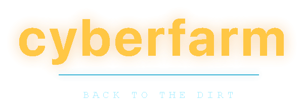 Cyberfarm: back to dirt!