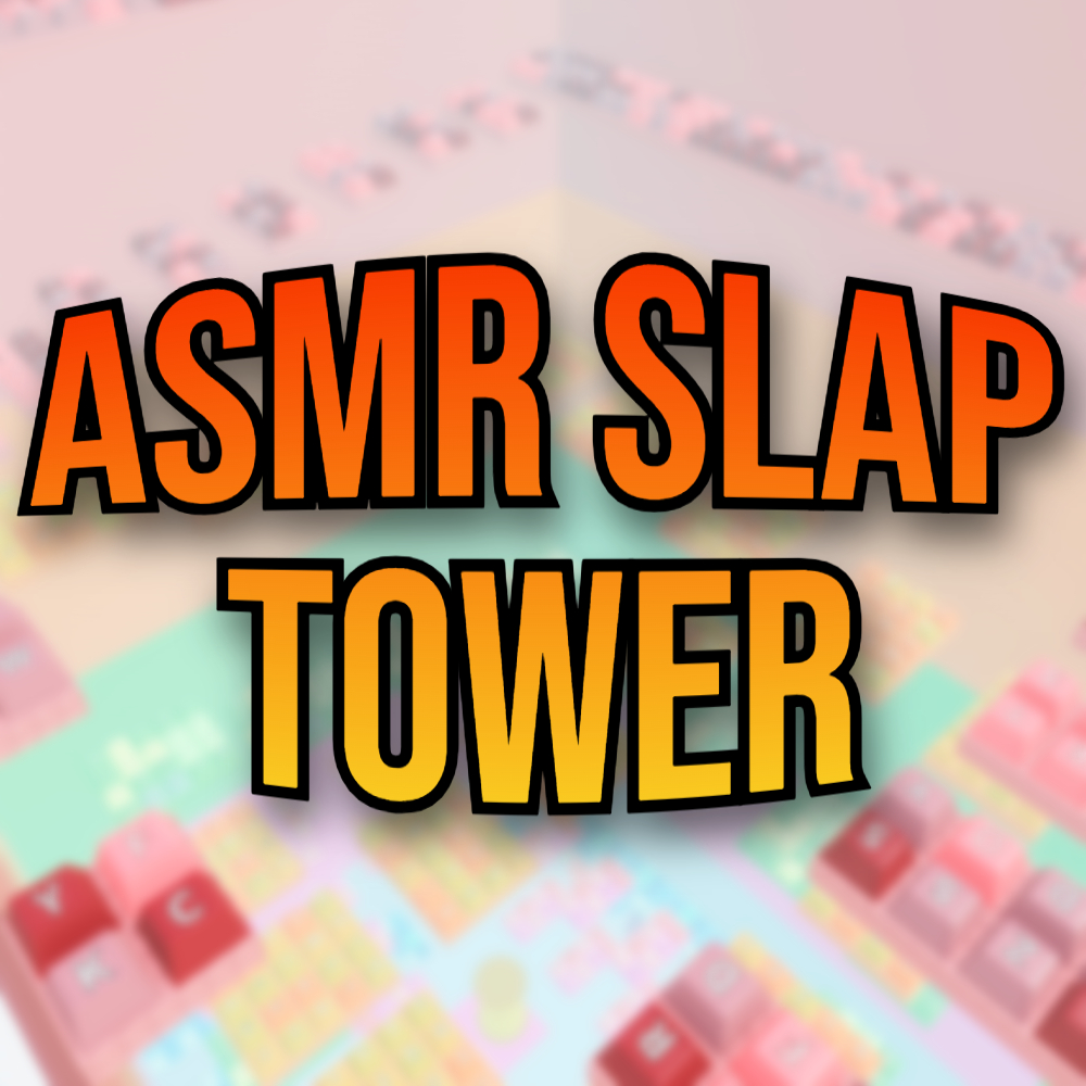 ASMR Slap Tower Template