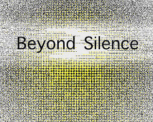 Beyond Silence – DEMO