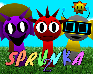 Sprunka 2 (NOT OFFICIAL)