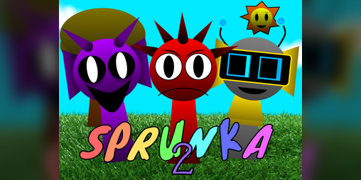 Cover image for Sprunka 2 (NOT OFFICIAL)