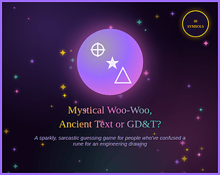 Mystic Woo-Woo, Ancient Text or GD&T