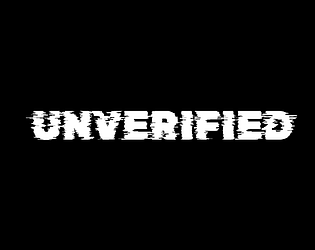 Gratis en itch.io: UNVERIFIED de nv3rmind