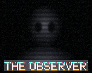 Gratis en itch.io: The Observer de nichko