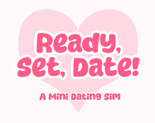 Cover image for Ready, Set, Date!