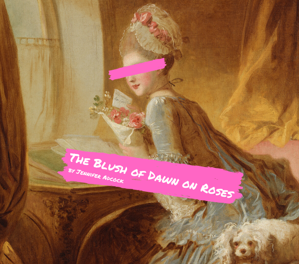 Cover image for The Blush of Dawn on Roses