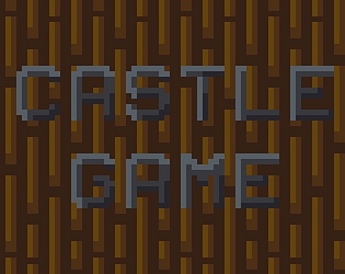 Castle Game [Free] [Adventure]