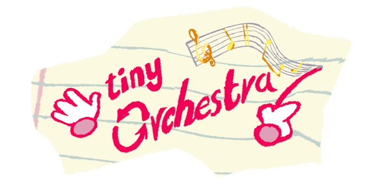 Tiny Orchestra