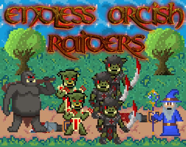 Cover image for Endless Orcish Raiders
