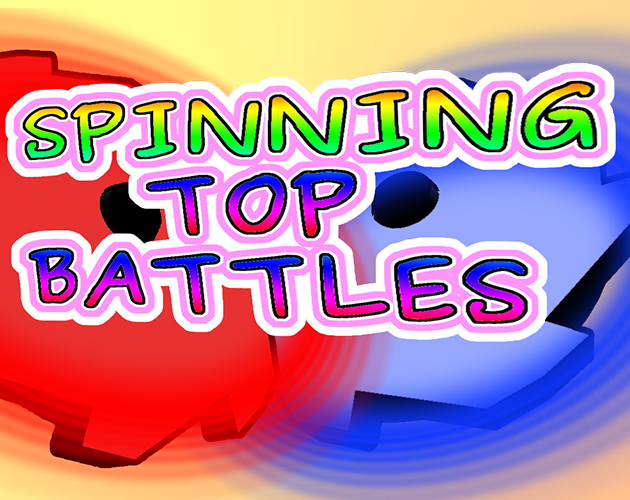 Cover image for Spinning Top Battles [The Very Serious Juniper Dev Game Jam]