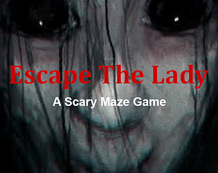 Escape The Lady [Free] [Survival]