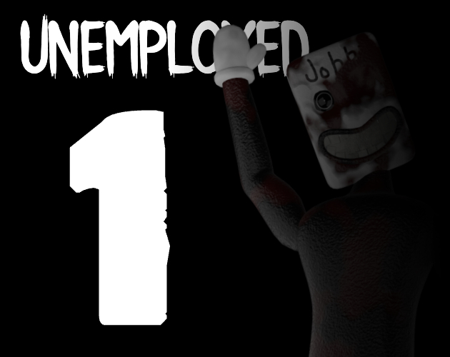 Unemployed |CHAPTER 1| [REMASTER] cover