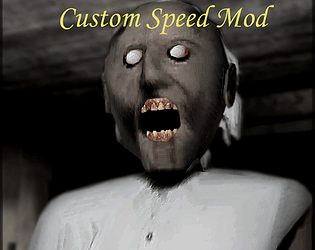 Granny : Custom Speed
