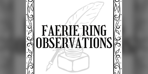 Cover image for Faerie Ring Observations