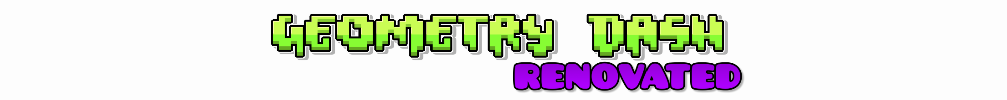 Geometry Dash Renovated