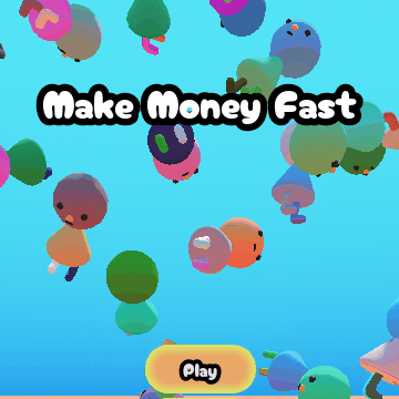 Make Money Fast Demo [Free] [Simulation] [Windows] [Android]