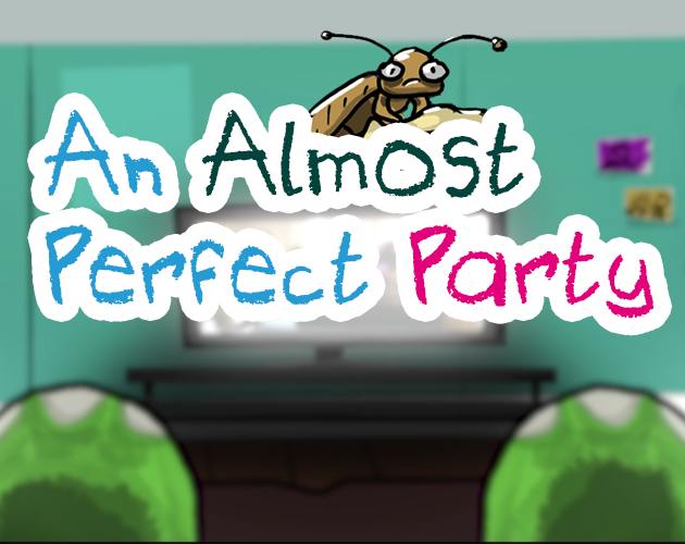 An Almost Perfect Party
