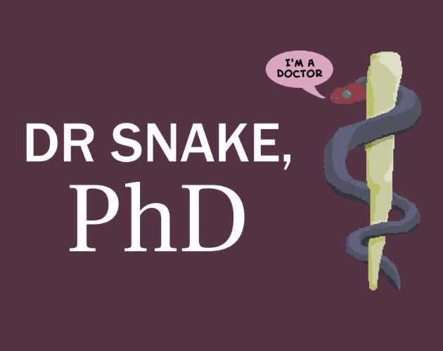 Cover image for Dr Snake, PhD