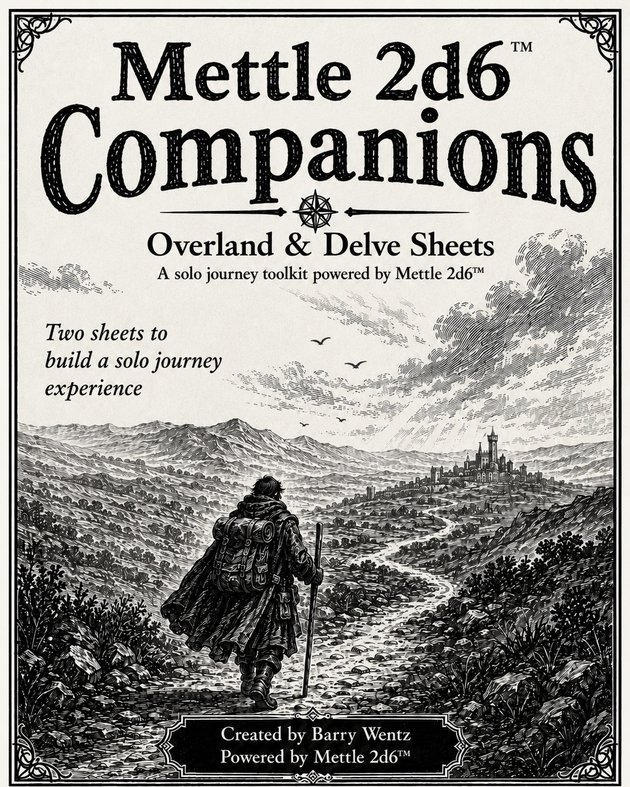 Cover image for Mettle 2d6(tm) Overland and Delve Companions