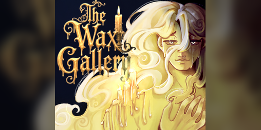 Cover image for The Wax Gallery (DEMO)