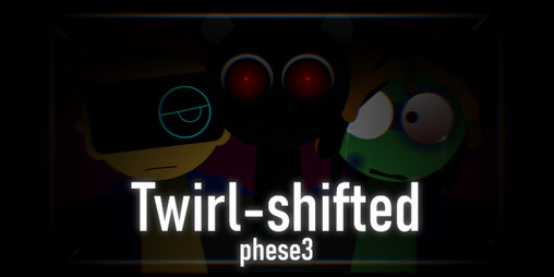 Cover image for Sprunki Twirl-shifted phase3