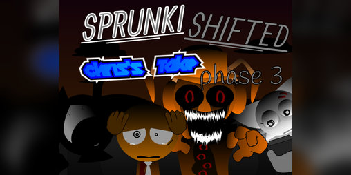 Cover image for Sprunki Shifted Chris Take: Phase 3 (LEAKED VERSION)