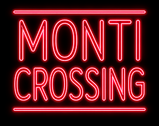 Monti Crossing [Free]