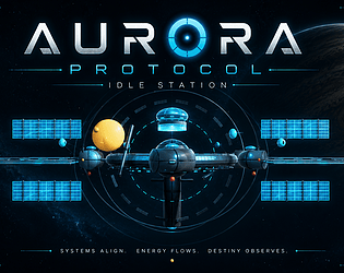 Aurora Protocol: Idle Station [$1.00] [Simulation]