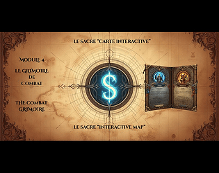 Le Sacre :La Carte Interactive Module 4 : Le Grimoire de Combat