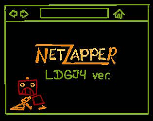 NetZapper (LDGJ 2026) [Free] [Shooter]