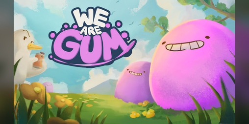 Cover image for We Are Gum