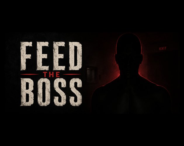 Cover image for Feed The Boss: Prologue