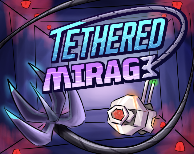 Cover image for Tethered Mirage