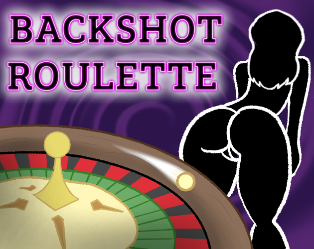 Cover image for Backshot Roulette