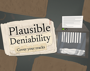 Plausible Deniability - Cover Your Tracks