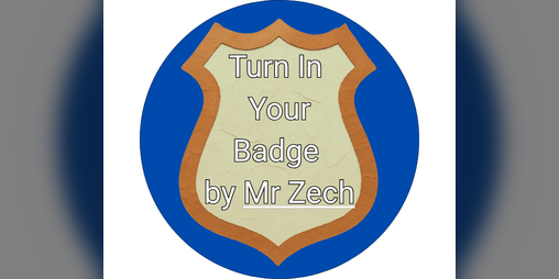 Cover image for Turn In Your Badge