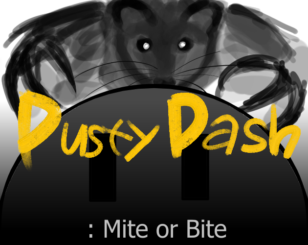 Cover image for Dusty Dash: Mite or Bite