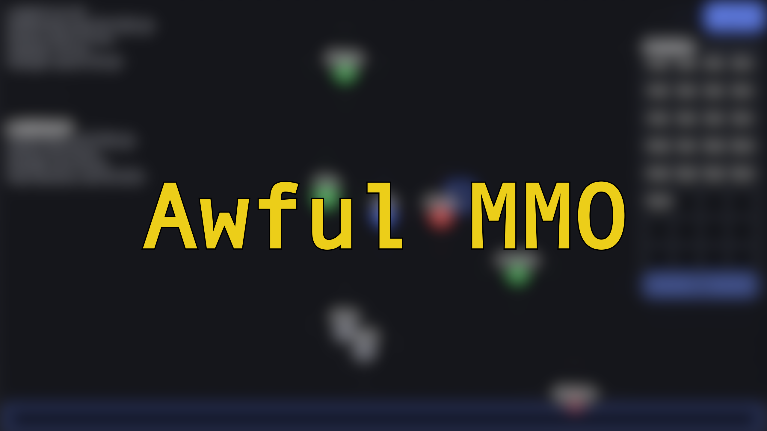 Awful MMO