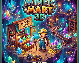Miner Mart 3D [Free] [Windows]