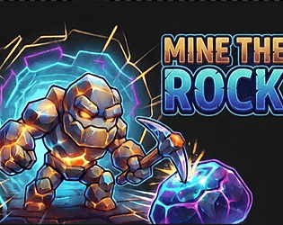 MINE THE ROCK
